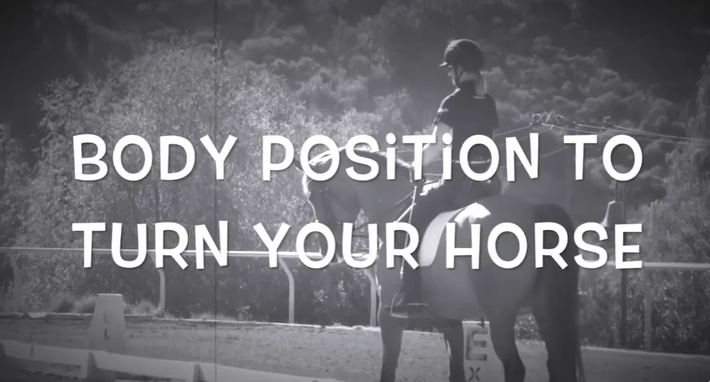 body position to turn your horse