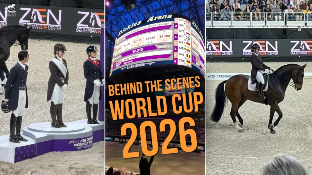 Three photos: medalists stand atop the podium; a large arena scoreboard displays detailed dressage scores; and Amelia Newcomb, attired in professional dressage apparel, performs an expressive extended trot on a bay horse with correct impulsion and engagement. A bold “Behind the Scenes World Cup 2026” graphic overlay appears in bright orange text—these highlights showcase pivotal moments from the event.