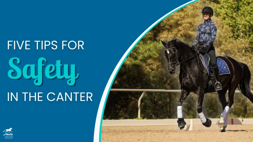 A person wearing a helmet rides a black horse in an outdoor arena. Text on the left reads: Five Cantering Tips for Safety. The background includes trees and a blue border.
